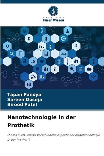 Nanotechnologie in der Prothetik