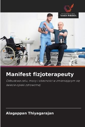 Manifest fizjoterapeuty