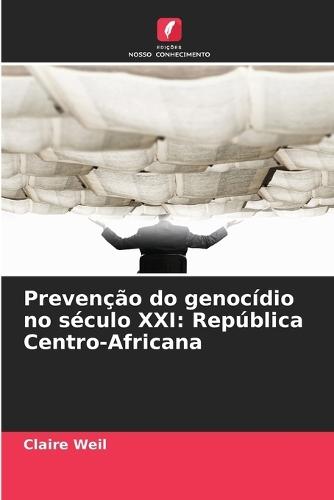 Prevenção do genocídio no século XXI: República Centro-Africana