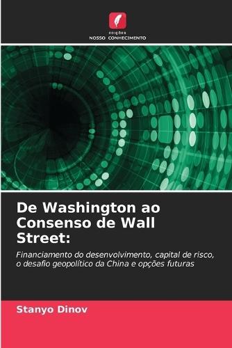 De Washington ao Consenso de Wall Street