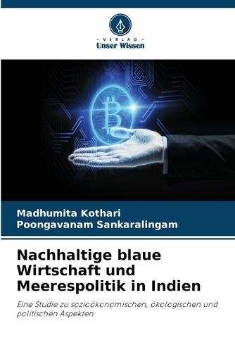 Nachhaltige blaue Wirtschaft und Meerespolitik in Indien