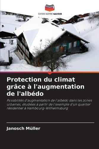 Protection du climat grâce à l'augmentation de l'albédo