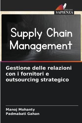 Gestione delle relazioni con i fornitori e outsourcing strategico