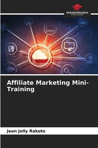 Affiliate Marketing Mini-Training