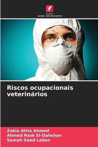 Riscos ocupacionais veterinários