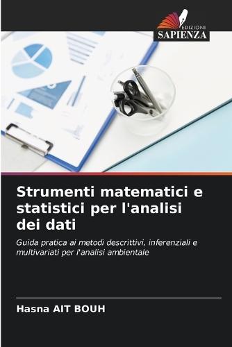 Strumenti matematici e statistici per l'analisi dei dati