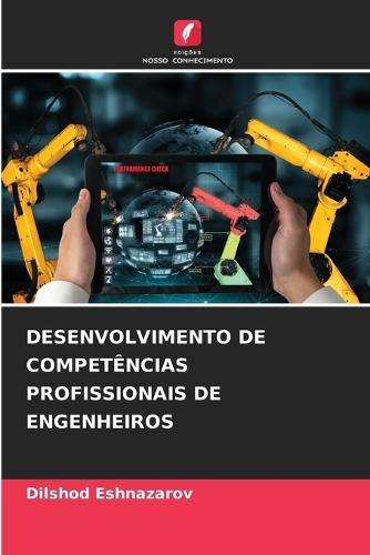 Desenvolvimento de Competências Profissionais de Engenheiros