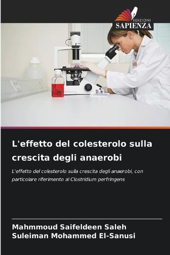 L'effetto del colesterolo sulla crescita degli anaerobi