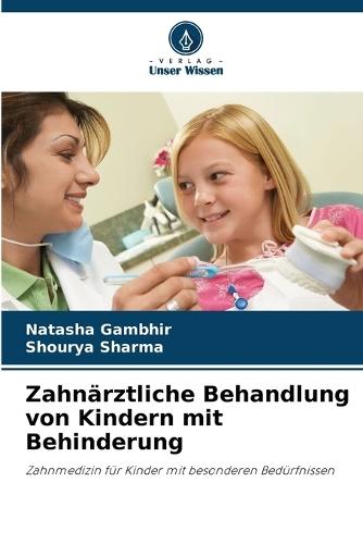 Zahnärztliche Behandlung von Kindern mit Behinderung