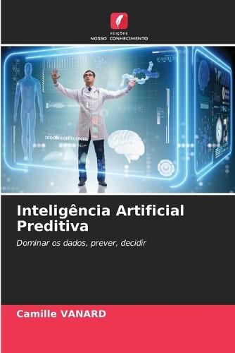 Inteligência Artificial Preditiva