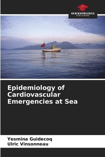 Epidemiology of Cardiovascular Emergencies at Sea