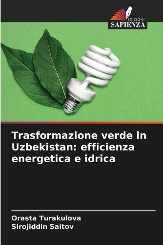 Trasformazione verde in Uzbekistan: efficienza energetica e idrica