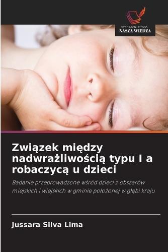 Związek między nadwrażliwością typu I a robaczycą u dzieci