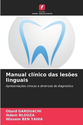Manual clínico das lesões linguais