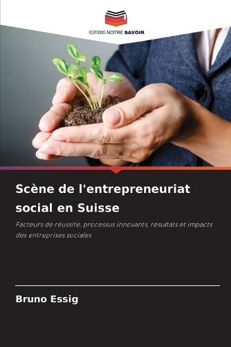 Scène de l'entrepreneuriat social en Suisse