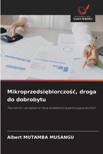 Mikroprzedsiębiorczośc, droga do dobrobytu