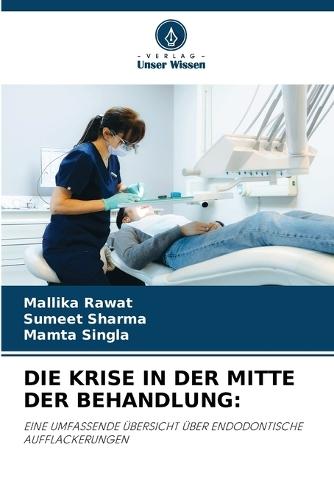Die Krise in Der Mitte Der Behandlung