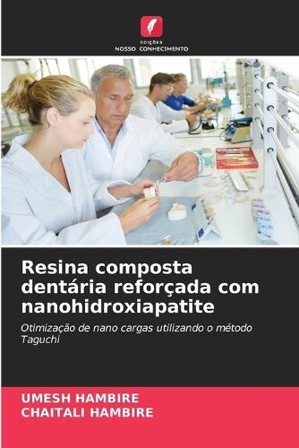 Resina composta dentária reforçada com nanohidroxiapatite
