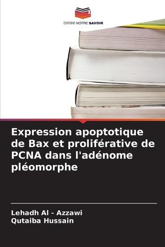 Expression apoptotique de Bax et proliférative de PCNA dans l'adénome pléomorphe