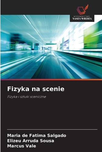 Fizyka na scenie