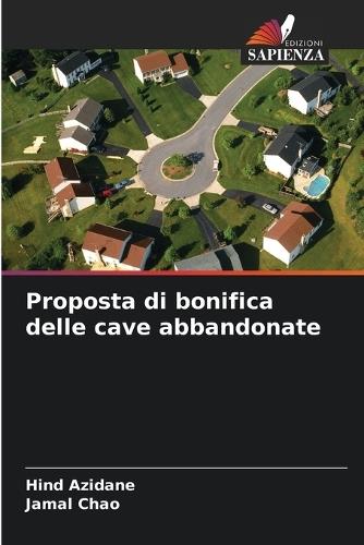 Proposta di bonifica delle cave abbandonate