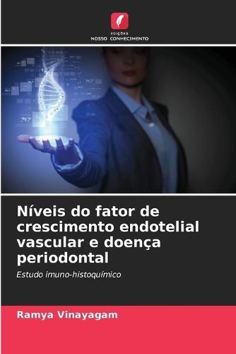 Níveis do fator de crescimento endotelial vascular e doença periodontal