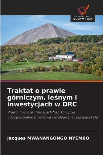 Traktat o prawie górniczym, leśnym i inwestycjach w DRC