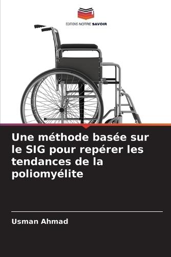 Une méthode basée sur le SIG pour repérer les tendances de la poliomyélite