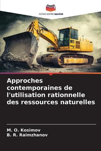 Approches contemporaines de l'utilisation rationnelle des ressources naturelles