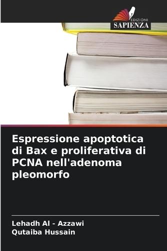 Espressione apoptotica di Bax e proliferativa di PCNA nell'adenoma pleomorfo