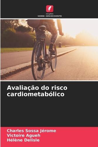 Avaliação do risco cardiometabólico