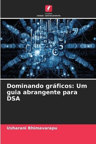 Dominando gráficos: Um guia abrangente para DSA