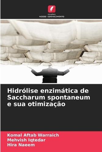 Hidrólise enzimática de Saccharum spontaneum e sua otimização