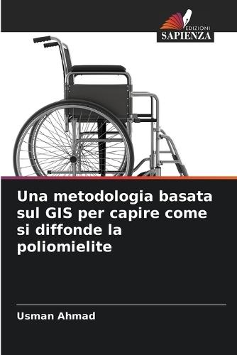 Una metodologia basata sul GIS per capire come si diffonde la poliomielite