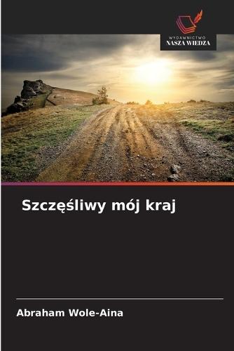 Szczęśliwy mój kraj