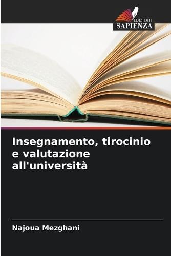 Insegnamento, tirocinio e valutazione all'università