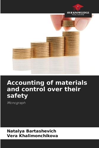 Accounting of materials and control over their safety