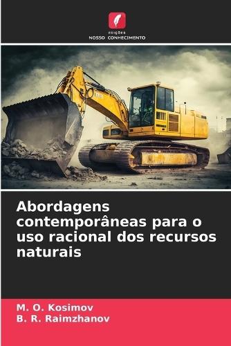 Abordagens contemporâneas para o uso racional dos recursos naturais
