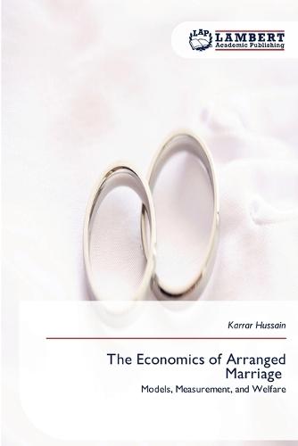 The Economics of Arranged Marriage