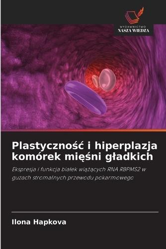 Plastycznośc i hiperplazja komórek mięśni gladkich