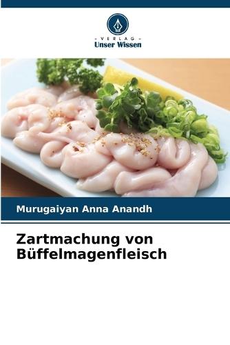 Zartmachung von Büffelmagenfleisch