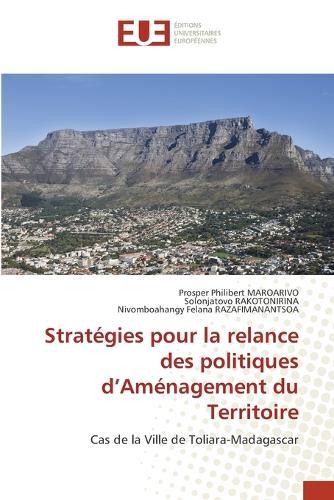 Stratégies pour la relance des politiques d'Aménagement du Territoire