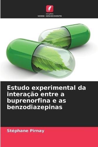 Estudo experimental da interação entre a buprenorfina e as benzodiazepinas