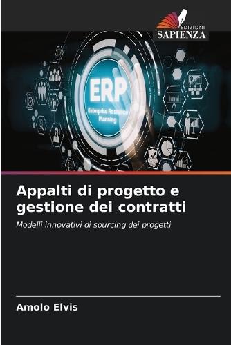 Appalti di progetto e gestione dei contratti