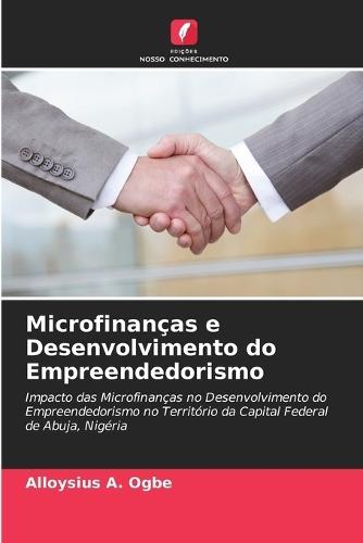 Microfinanças e Desenvolvimento do Empreendedorismo