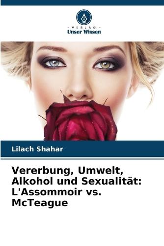 Vererbung, Umwelt, Alkohol und Sexualität: L'Assommoir vs. McTeague