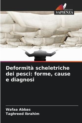 Deformità scheletriche dei pesci: forme, cause e diagnosi