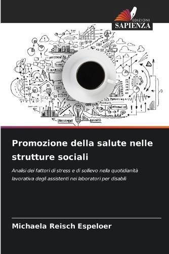 Promozione della salute nelle strutture sociali