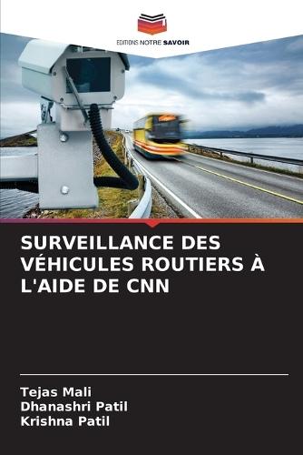 Surveillance Des Véhicules Routiers À l'Aide de CNN