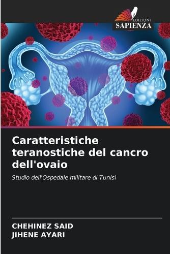Caratteristiche teranostiche del cancro dell'ovaio